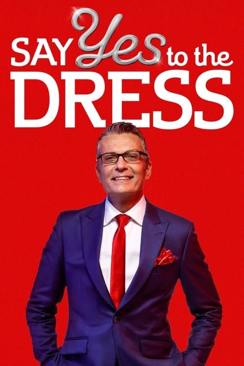 Say Yes to the Dress posteri