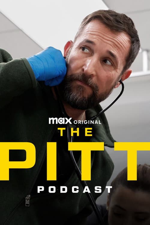 The Pitt Podcast posteri