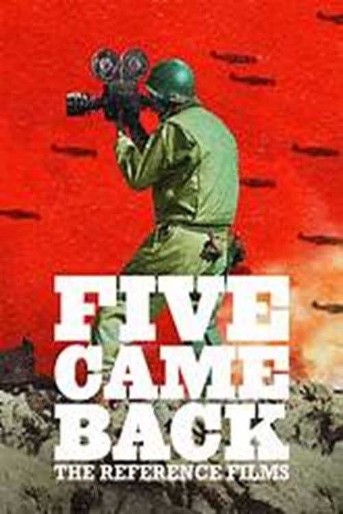 Five Came Back - The Reference Films posteri