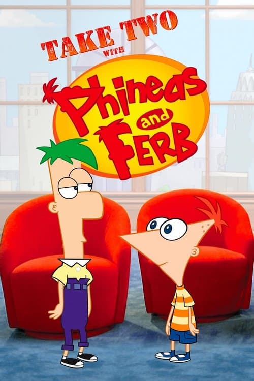 Take Two with Phineas and Ferb posteri
