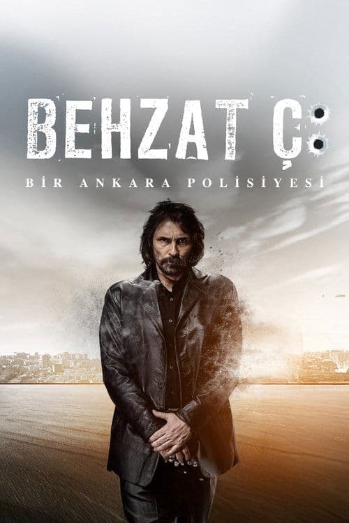 Behzat Ç.: Bir Ankara Polisiyesi posteri