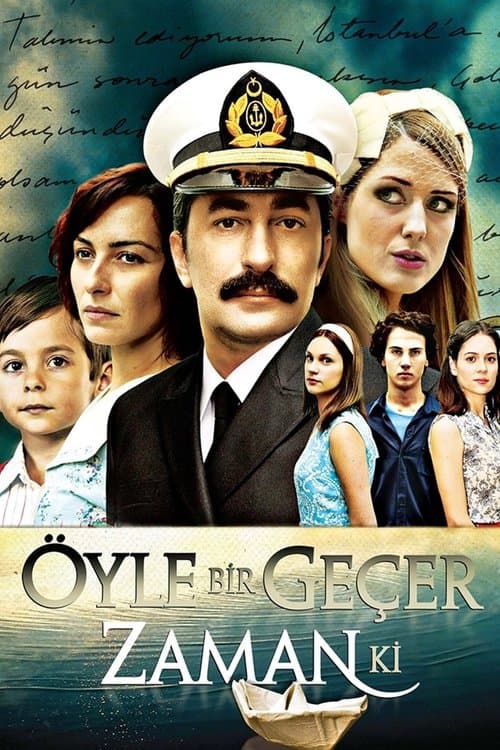 Öyle Bir Geçer Zaman Ki posteri
