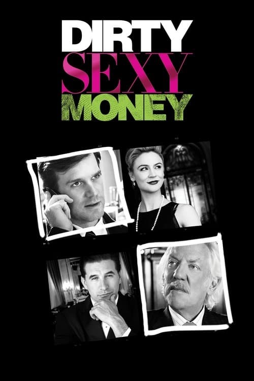 Dirty Sexy Money posteri