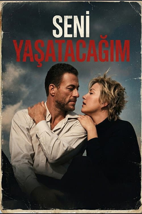 Seni Yaşatacağım posteri