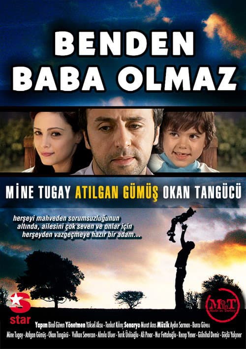 Benden Baba Olmaz posteri