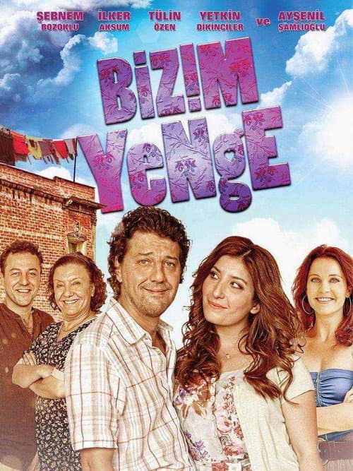 Bizim Yenge posteri
