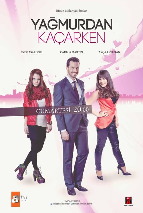 Yağmurdan Kaçarken posteri