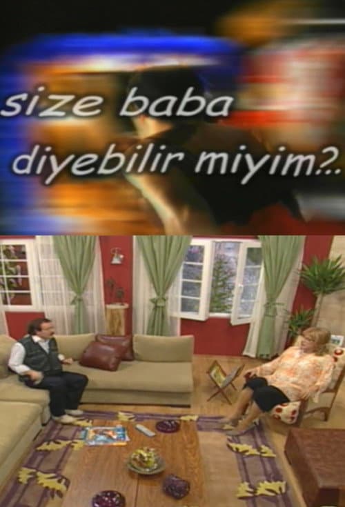 Size Baba Diyebilir miyim? posteri