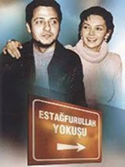 Estağfurullah Yokuşu posteri