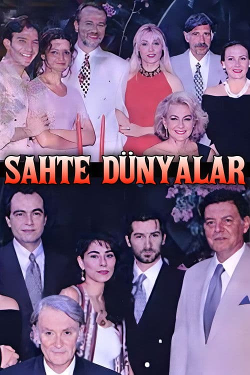 Sahte Dünyalar posteri