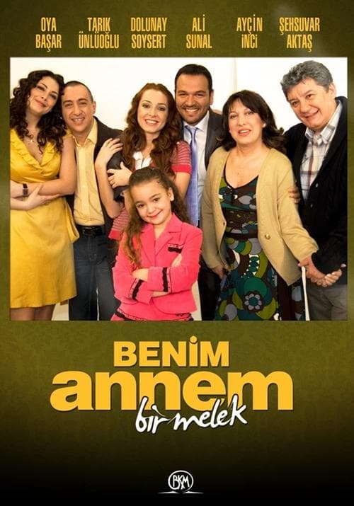 Benim Annem Bir Melek posteri