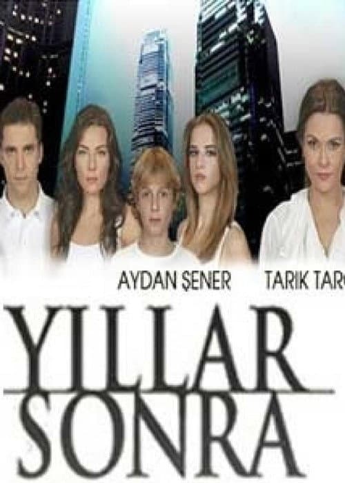 Yıllar Sonra posteri