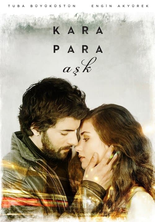 Kara Para Aşk posteri