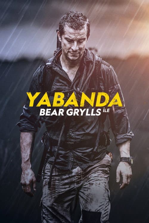 Bear Grylls ile Yabanda posteri