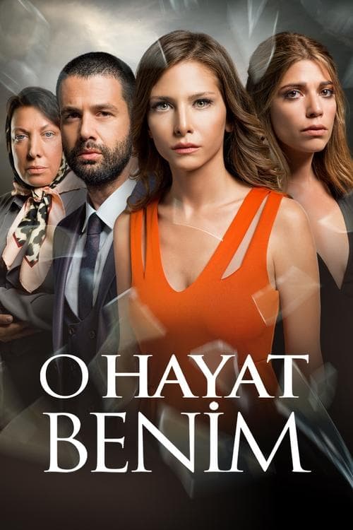 O Hayat Benim posteri