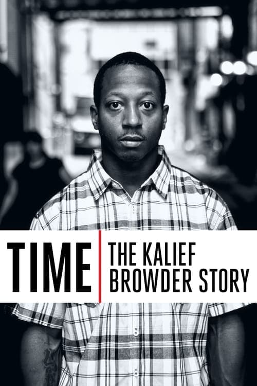 Time: The Kalief Browder Story posteri