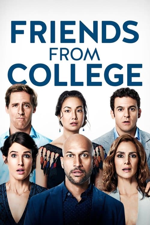 Friends from College posteri