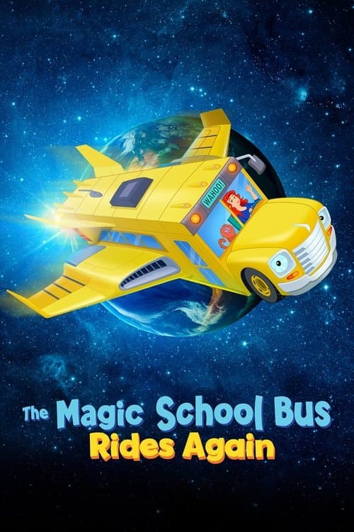 The Magic School Bus Rides Again posteri