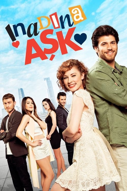 İnadına Aşk posteri
