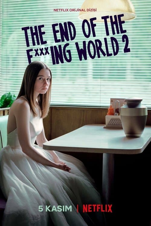 The End of the F***ing World posteri