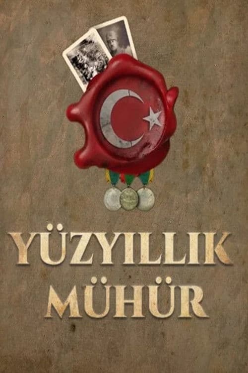 Yüzyıllık Mühür posteri