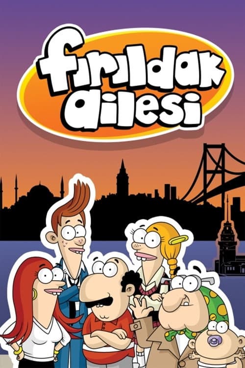 Fırıldak Ailesi posteri