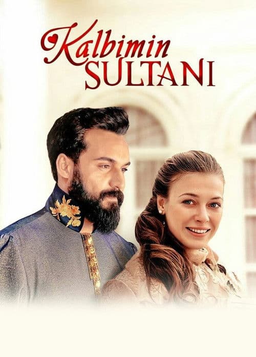 Kalbimin Sultanı posteri