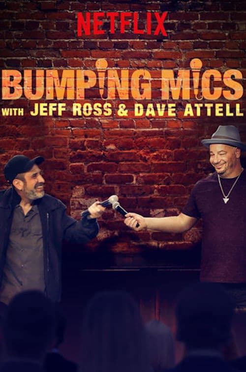 Bumping Mics with Jeff Ross & Dave Attell posteri