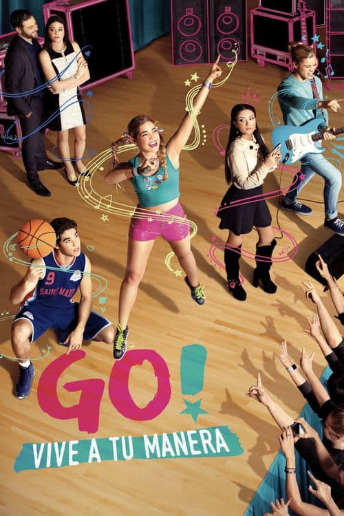 GO! Vive a tu Manera posteri