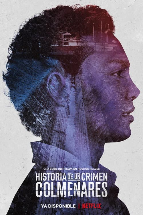 Historia de un crimen: Colmenares posteri