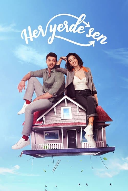 Her Yerde Sen posteri