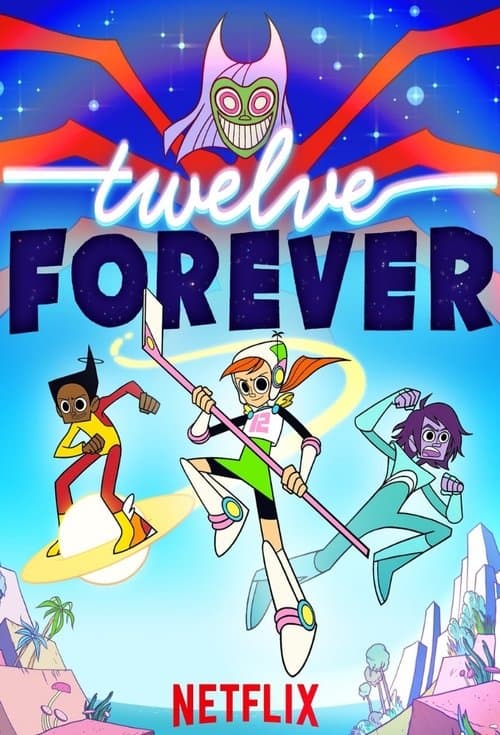 Twelve Forever posteri