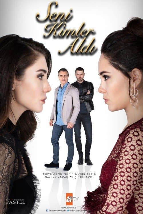 Seni Kimler Aldı posteri