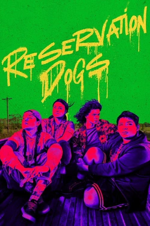 Reservation Dogs posteri