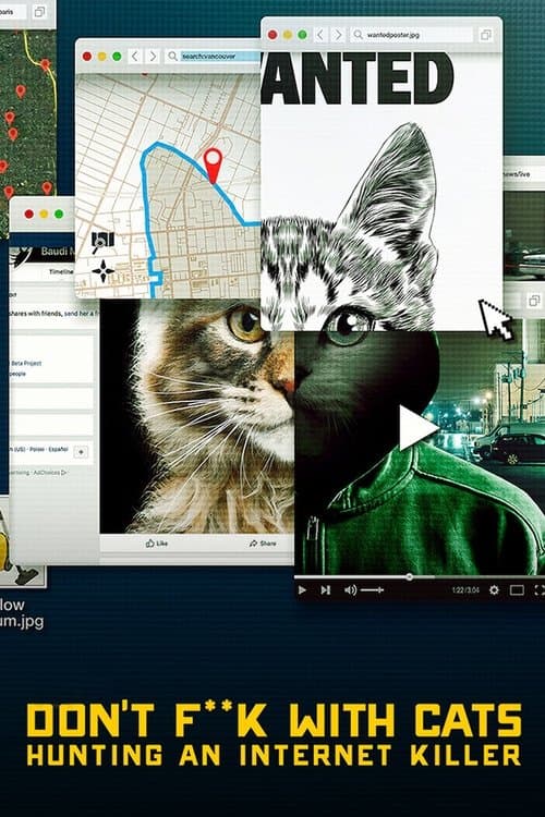 Don't F**k with Cats: Hunting an Internet Killer posteri