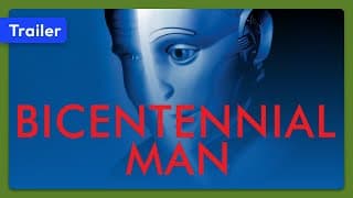 Bicentennial Man (1999) Trailer