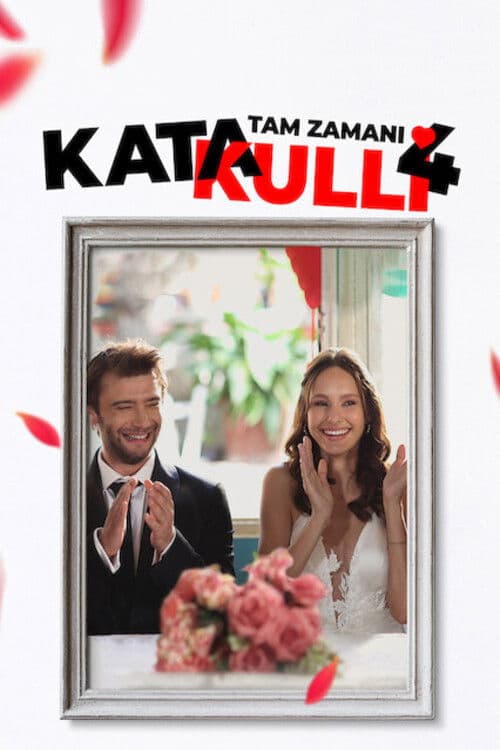 Katakulli 4: Tam Zamanı posteri