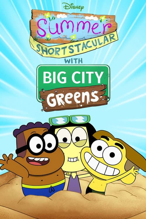 Summer Shortstacular with Big City Greens posteri