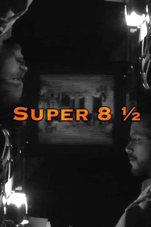 Super 8 ½ posteri