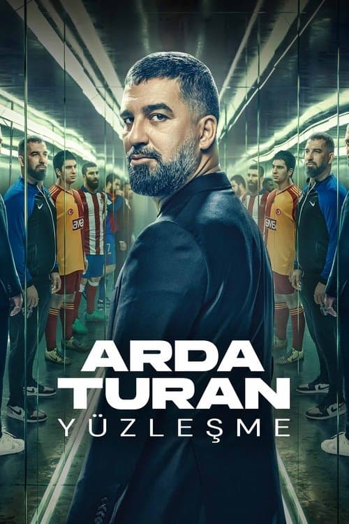 Arda Turan: Yüzleşme posteri