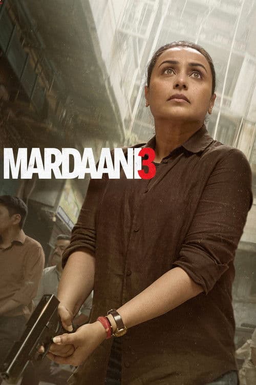 Mardaani 3 posteri