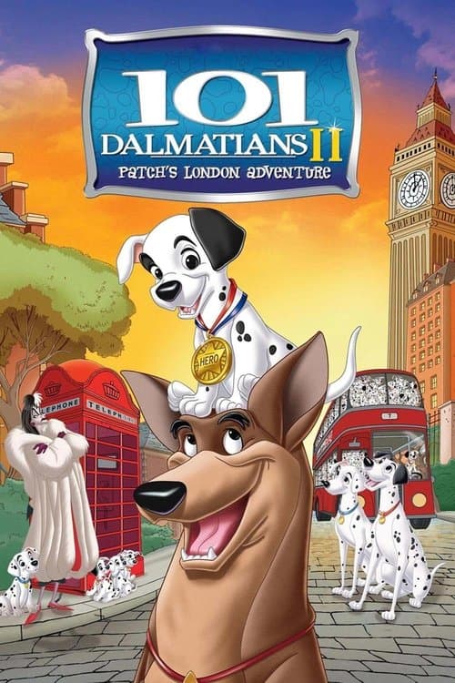 101 Dalmaçyalı 2: Patch'in Londra Macerası posteri