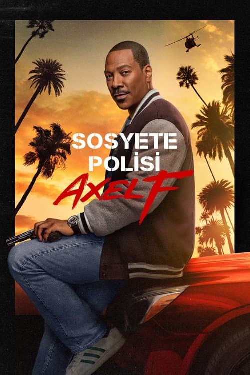 Sosyete Polisi: Axel F posteri