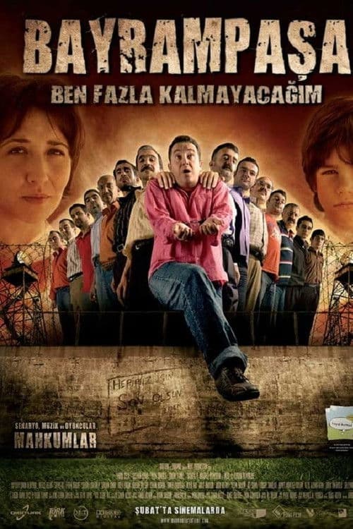 Bayrampaşa: Ben Fazla Kalmayacağım posteri