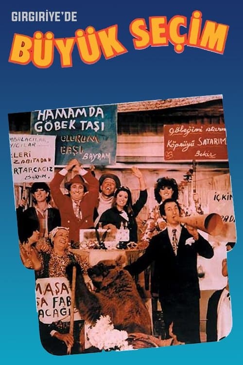 Gırgıriye'de Büyük Seçim posteri