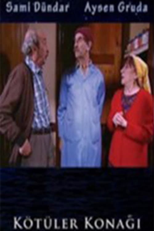 Kötüler Konağı posteri
