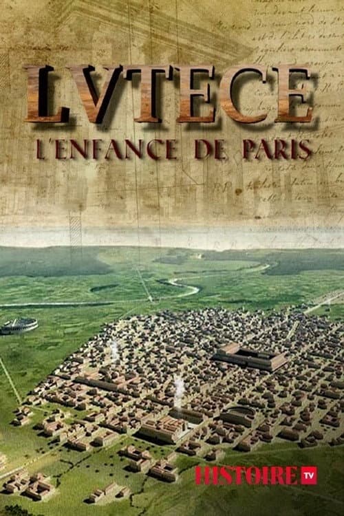 Lutèce, l'enfance de Paris posteri