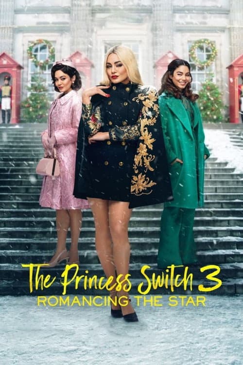 The Princess Switch 3: Romancing the Star posteri