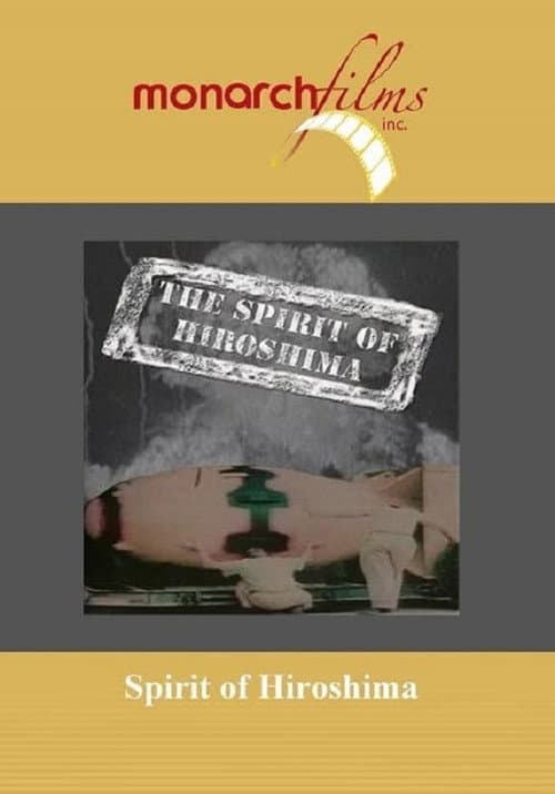 Spirit of Hiroshima posteri