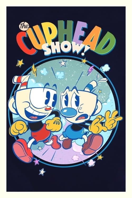 The Cuphead Show! posteri